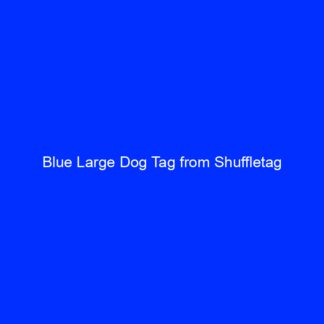 Blue Large Dog Tag from Shuffletag