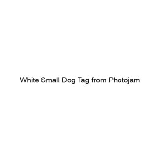 White Small Dog Tag from Photojam